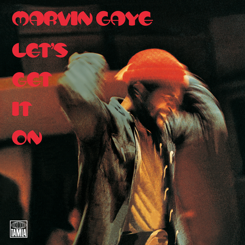 Love Sounds™: Marvin Gaye – Let's get it on - Sexy One